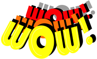 [WOW!]
